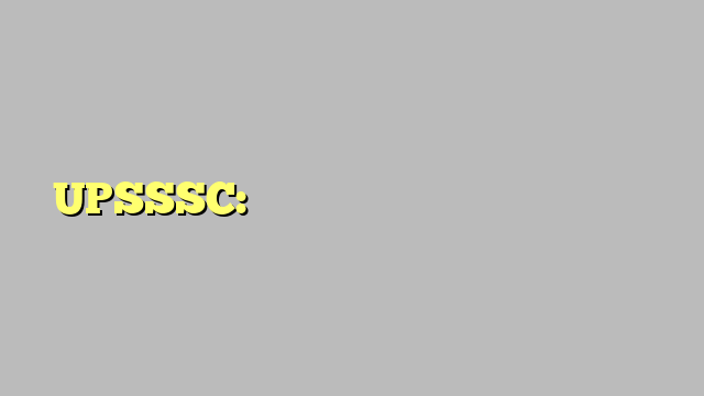 UPSSSC: यूपी लेखपाल परीक्षा की तारीख घोषित