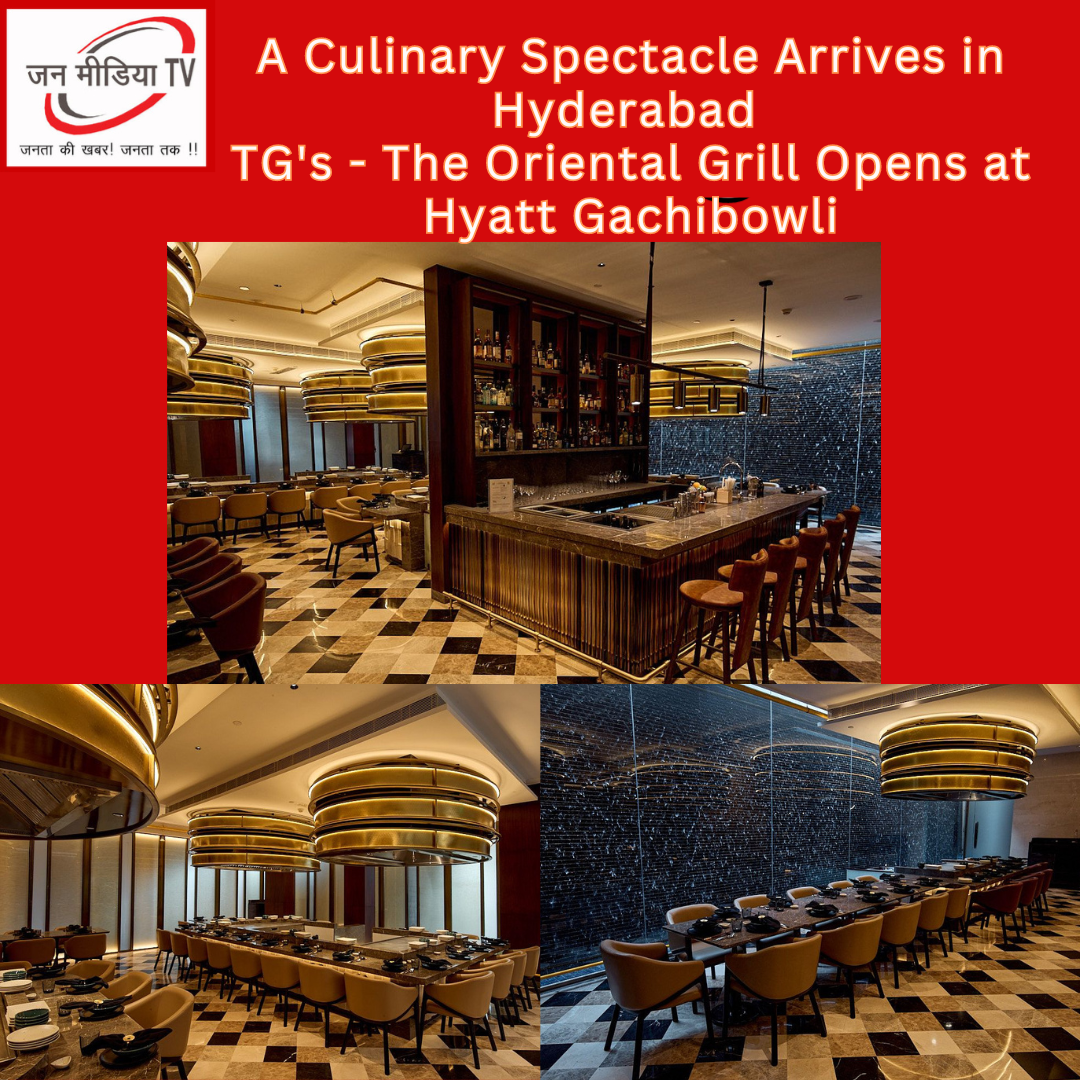 A Culinary Spectacle Arrives in Hyderabad: TG's - The Oriental Grill Opens at Hyatt Gachibowli 7 A Culinary Spectacle Arrives in Hyderabad: TG's - The Oriental Grill Opens at Hyatt Gachibowli